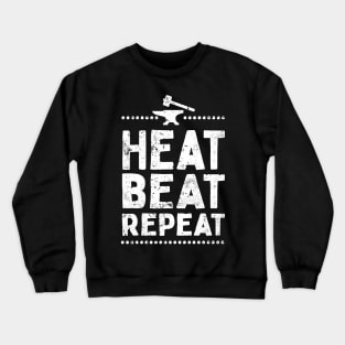 Heat Beat Repeat Funny Metalsmith Crewneck Sweatshirt